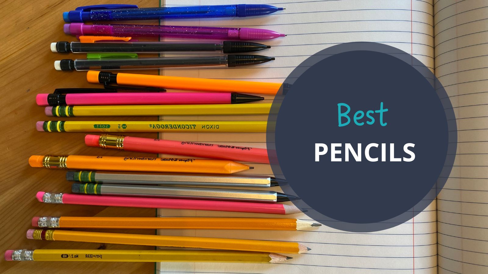 11 Best Pencils for Writing and Erasing, Tested by Teachers